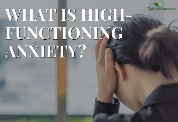 What Is High-Functioning Anxiety